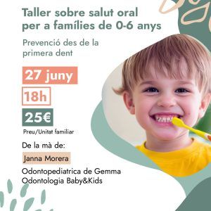 Taller sobre salut oral per a famílies de 0-6 anys