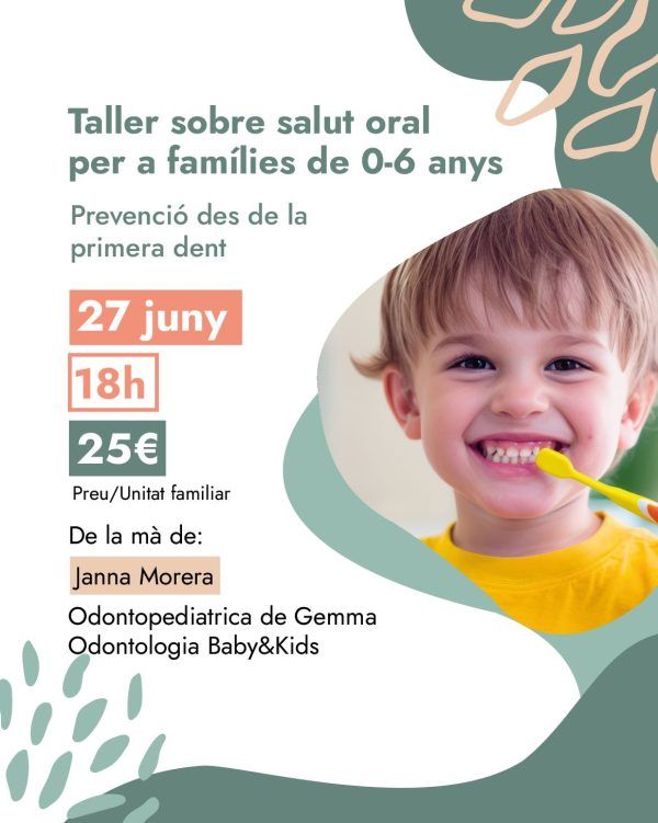 Taller sobre salut oral per a famílies de 0-6 anys